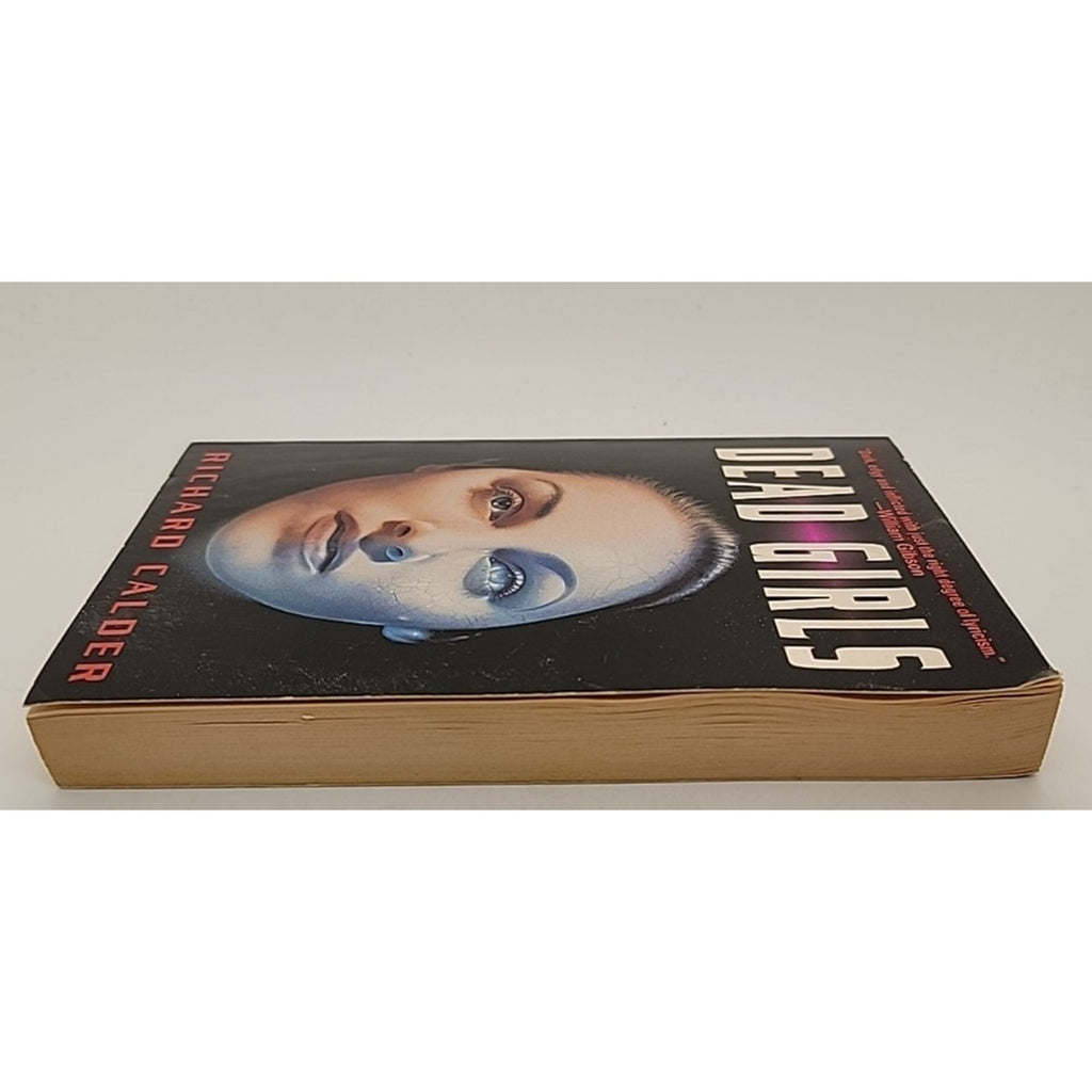 Dead Girls by Richard Calder and Pat Cadigan (1996, Mass Market)