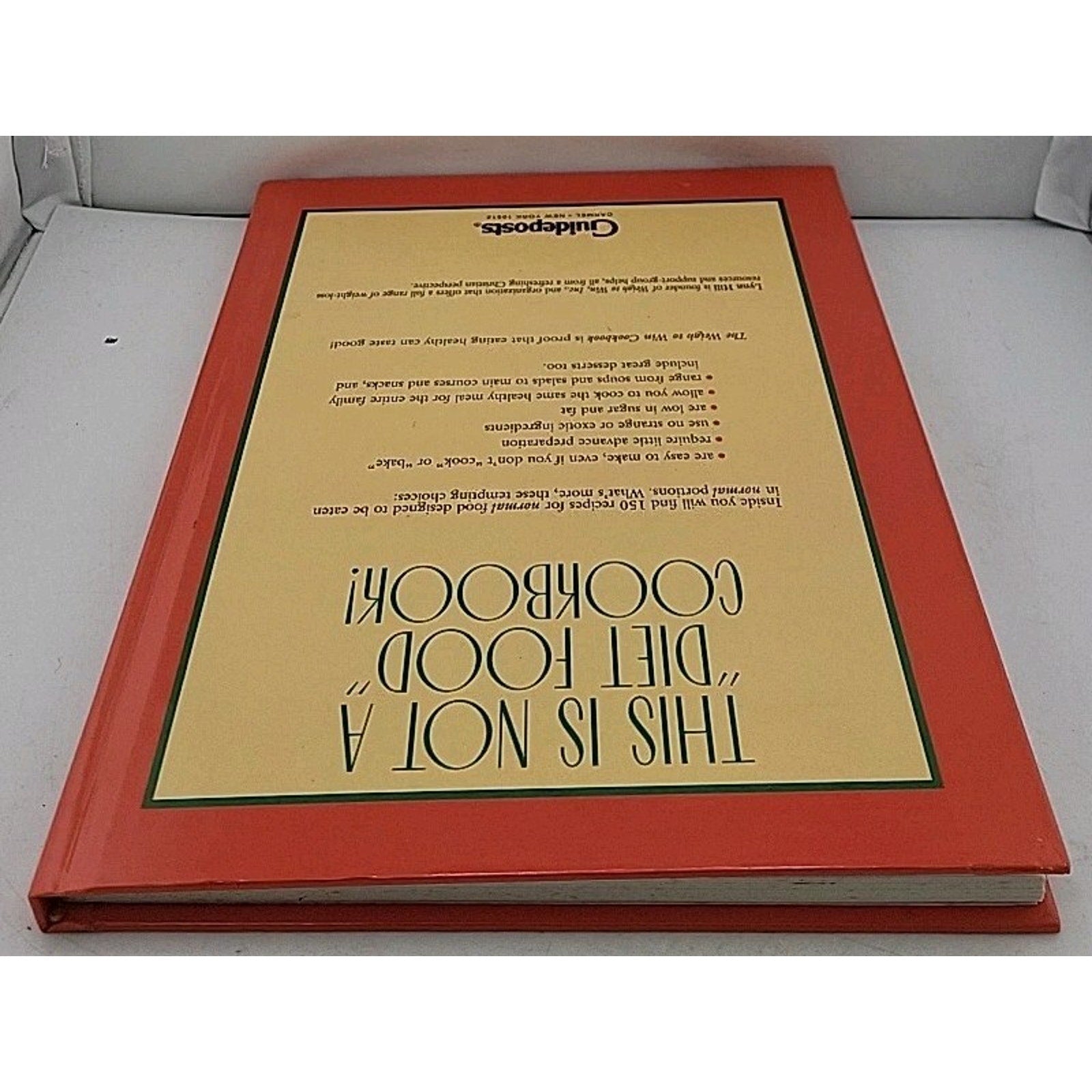 Weigh to Win : The Weigh to Win Cookbook - Lynn Hill (1992, Hardcover)