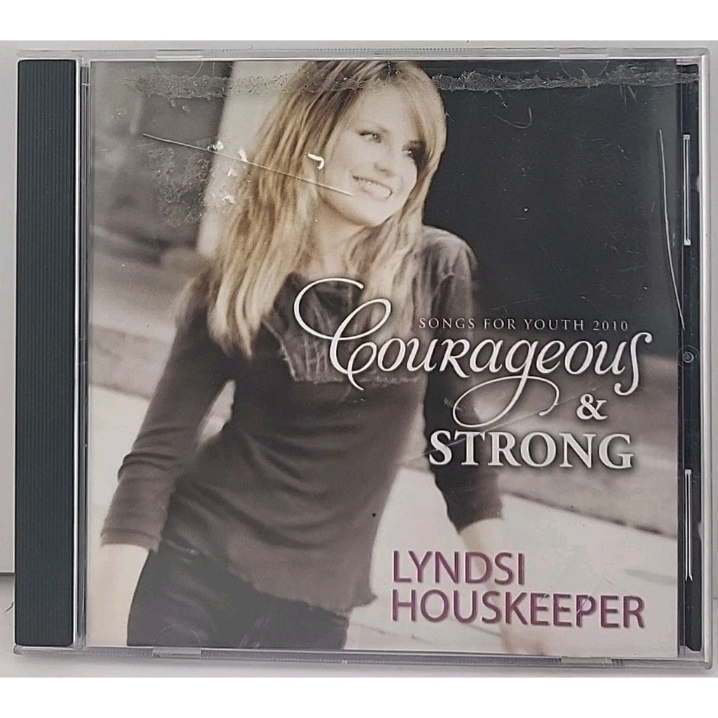 Courageous & Strong CD by Lyndsi Houskeeper Songs for Youth 2010