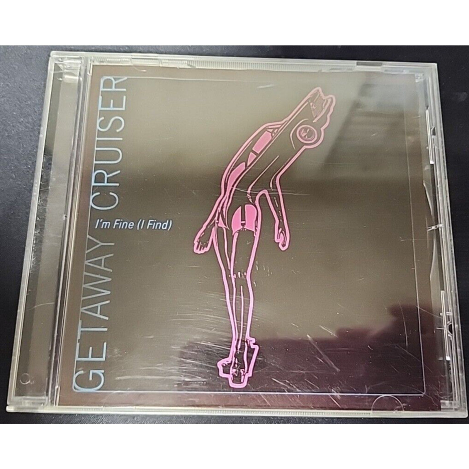 Getaway Cruiser I'm Fine (I Find) - Singles - (CD)