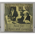 Jazz For Roses And Lovers CDr - Jackie Vee And Tony Thomas