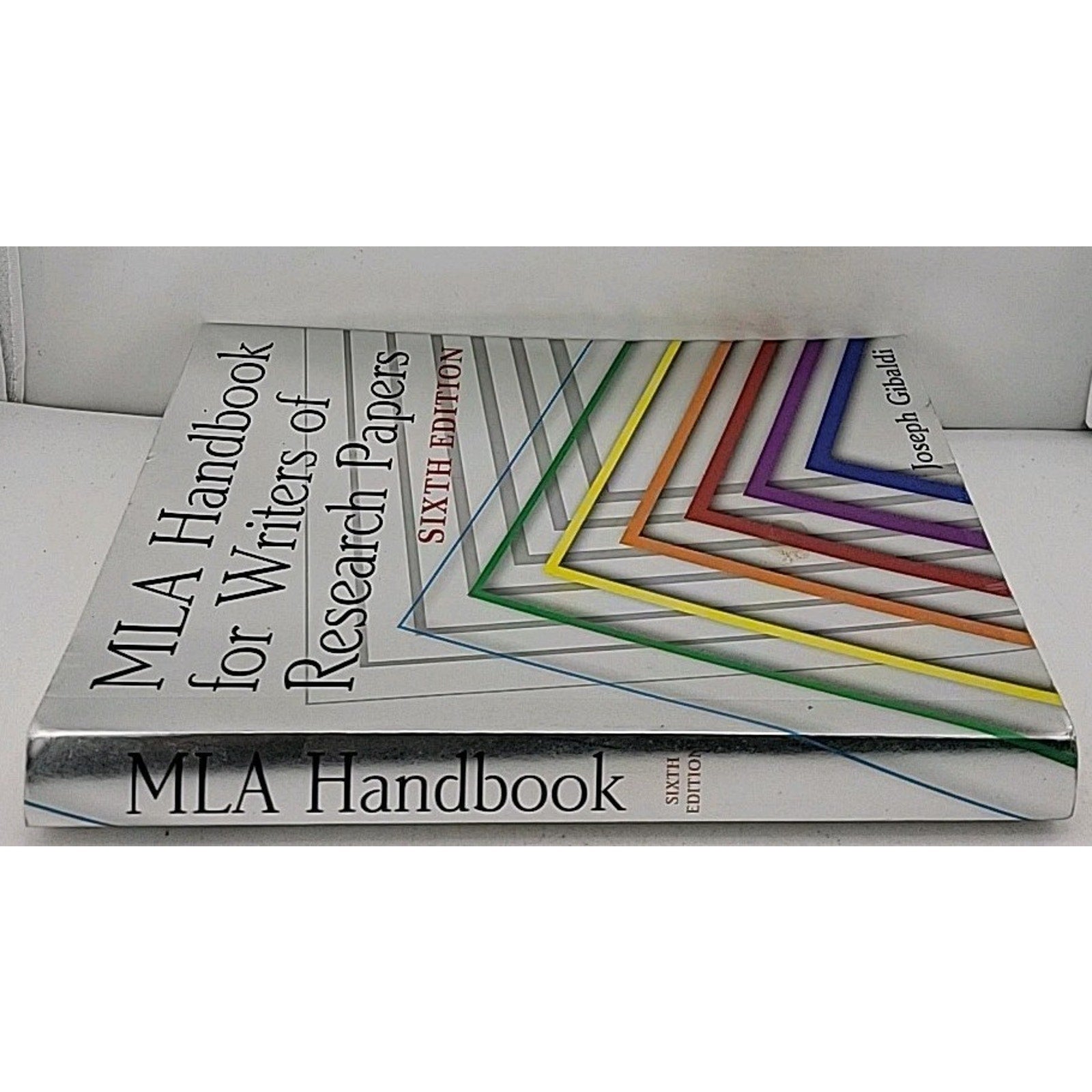 MLA Handbook for Writers of Research Papers, 6th Ed by Joseph Gibaldi (2003,...