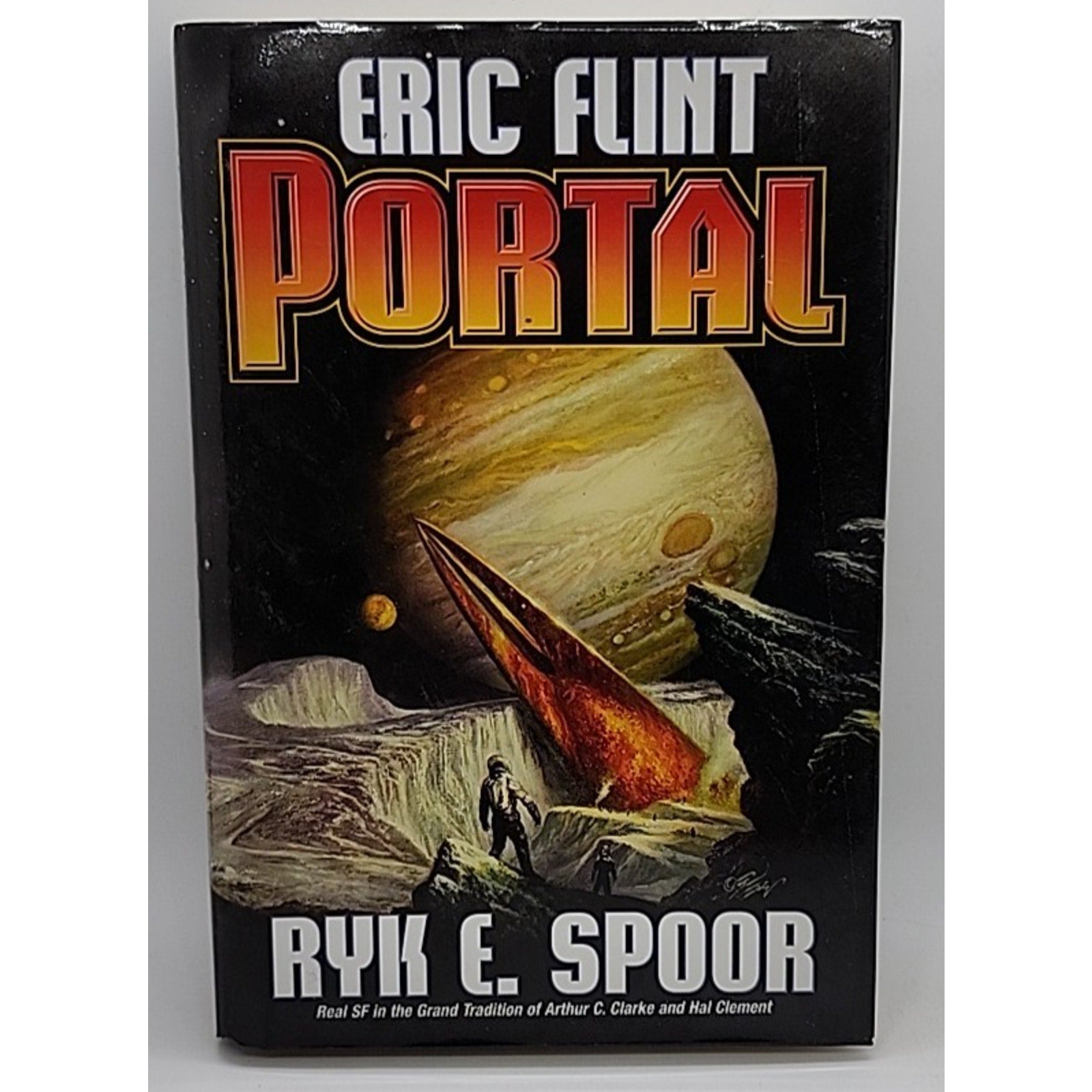 Portal by Eric Flint and Ryk E. Spoor (2013, Hardcover)