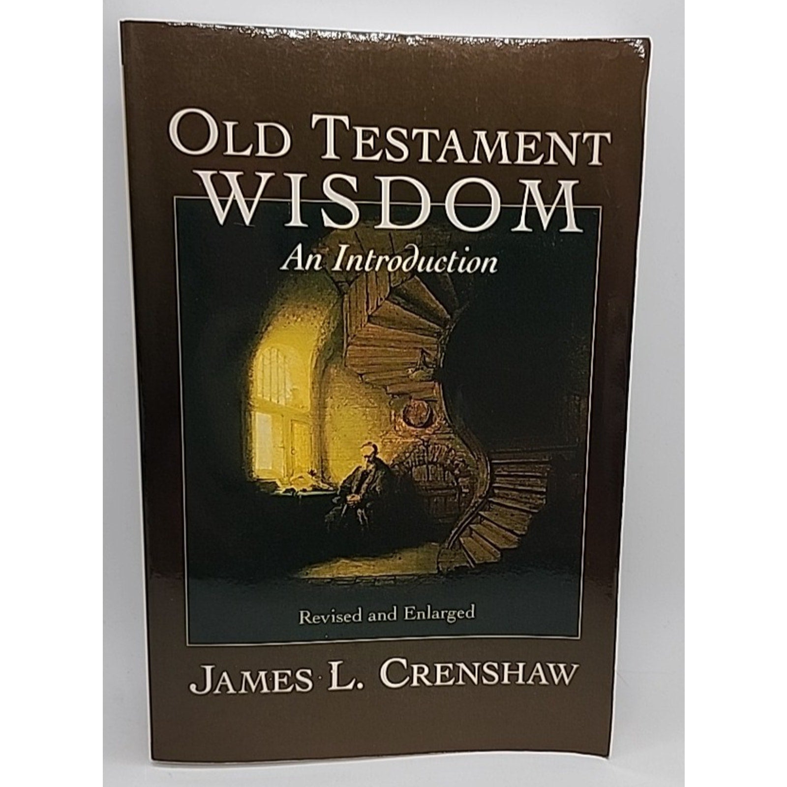 Old Testament Wisdom : An Introduction by James L. Crenshaw (1998, Trade...