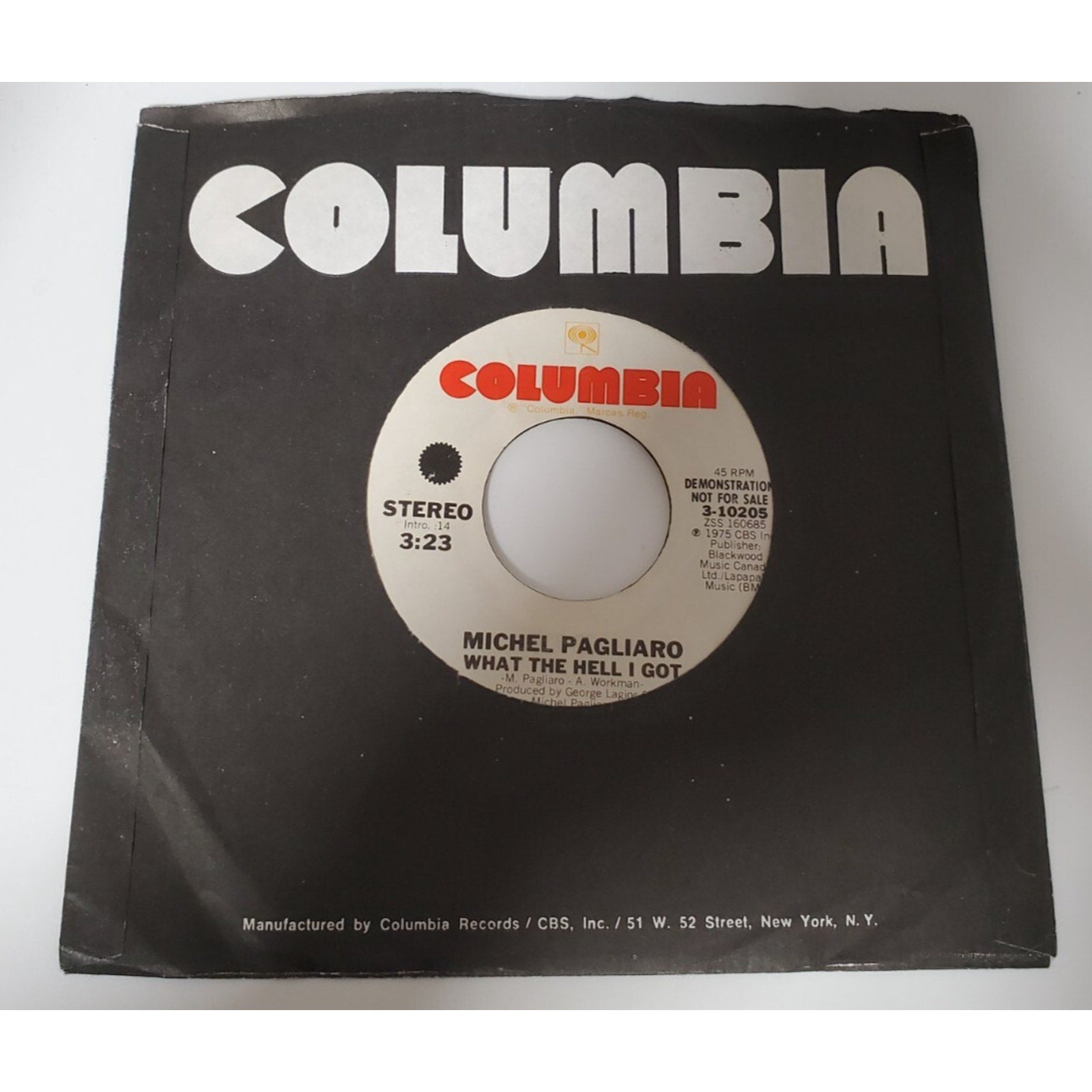 Michael Pagliaro - What The Hell I Got - 45RPM Record - Singles
