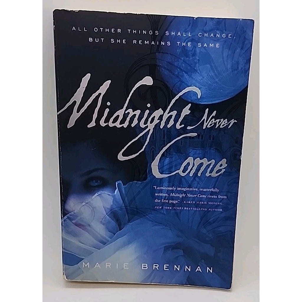 Midnight Never Come by Marie Brennan (2008, Trade Paperback)