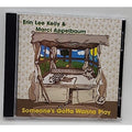 Someones Gotta Wanna Play by Erin Lee & Marci (CD, 2004)