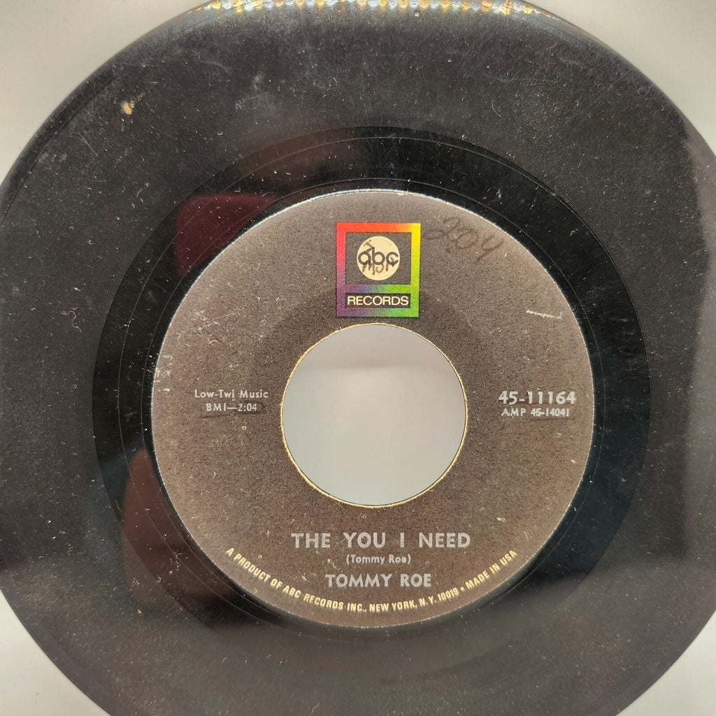 The You I Need / Dizzy By Tommy Roe (Record) - 45-11164