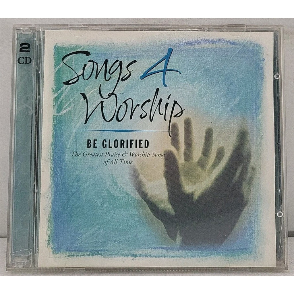 Be Glorified by Songs 4 Worship (CD, 2001)