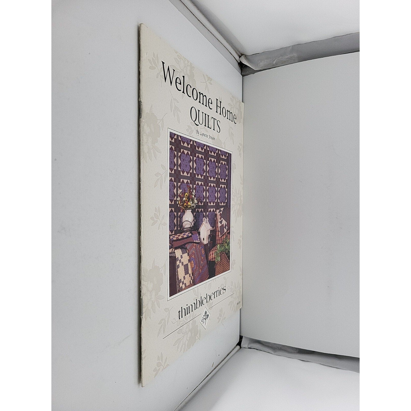 Welcome Home Quilts By Lynette Jensen