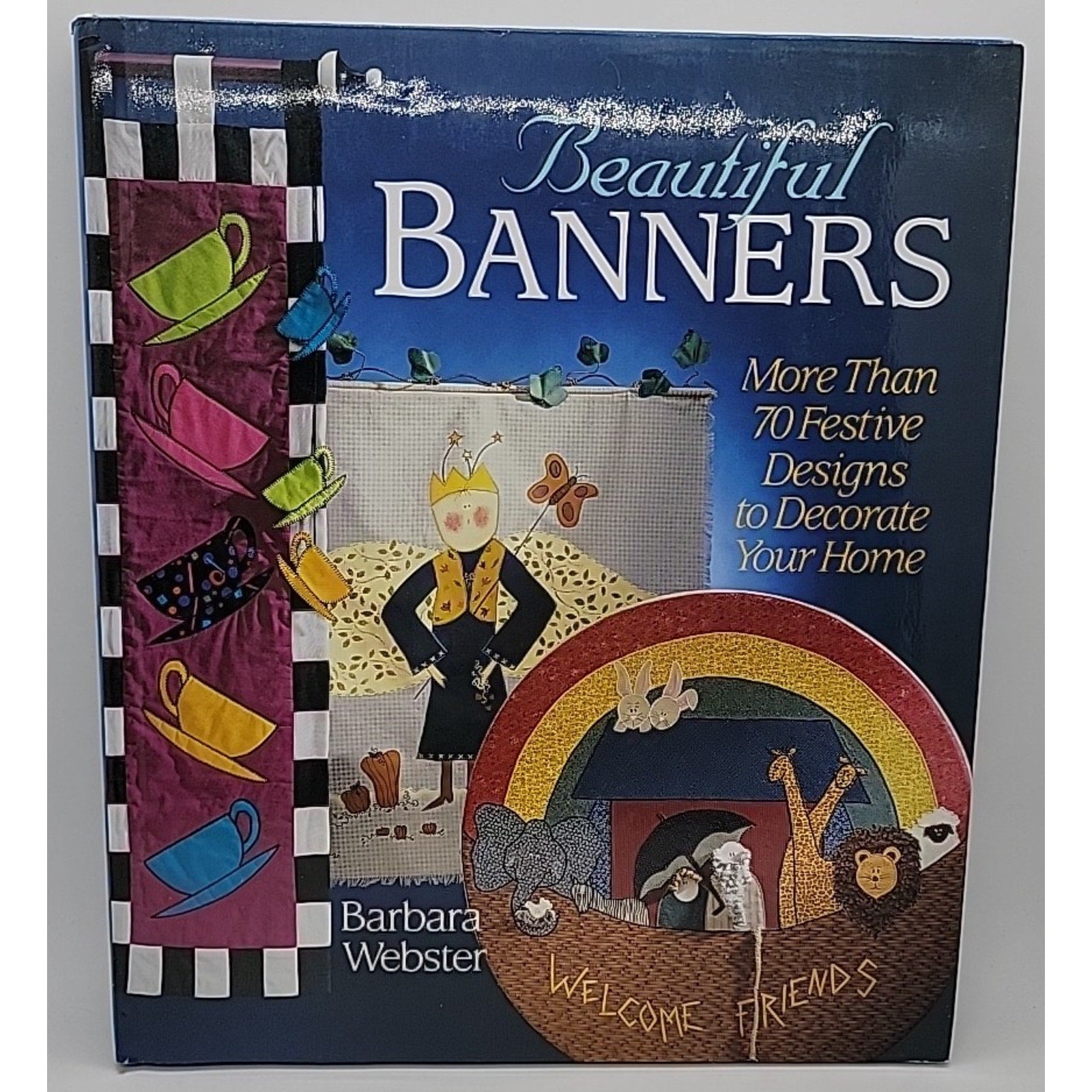 Beautiful Banners : More Than 70 Festive Designs to Decorate Your Home by...