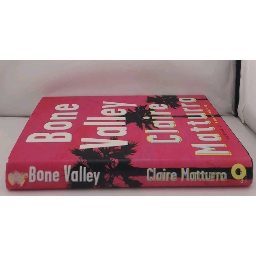 Bone Valley by Claire Matturro (2006, Hardcover)