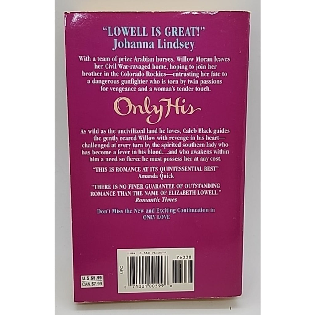 Only His by Elizabeth Lowell (1991, Trade Paperback)