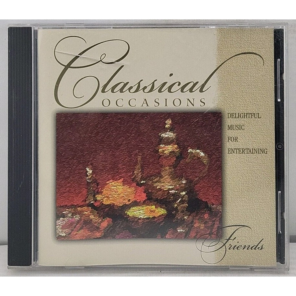 Classical Occasions Friends CD Delightful Music for Entertaining