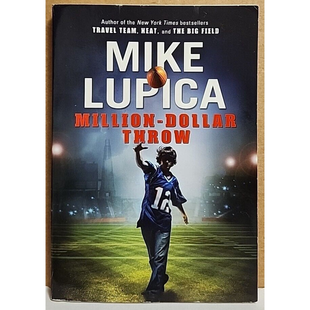 Million Dollar Throw by Mike Lupica Scholastic Paperback