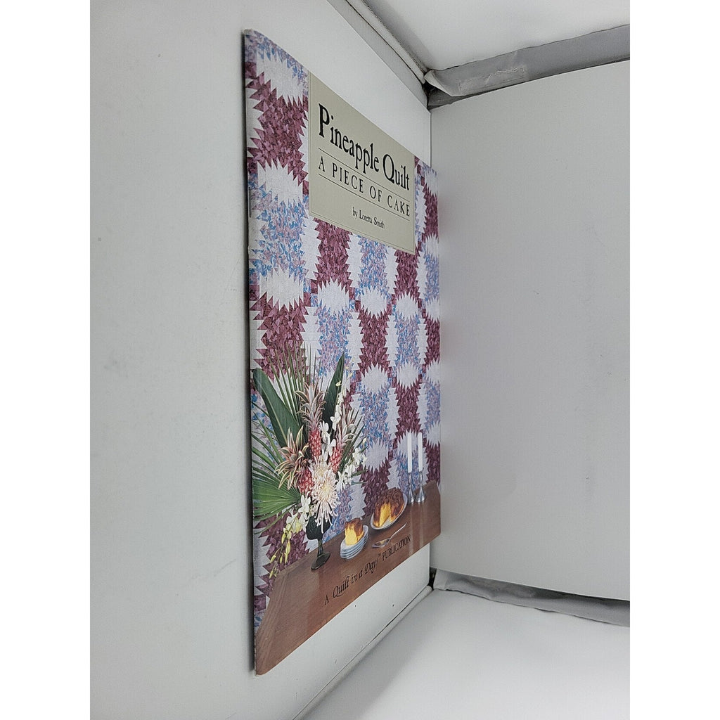 Pineapple Quilt, a Piece of Cake by Loretta Smith (1989, Trade Paperback)