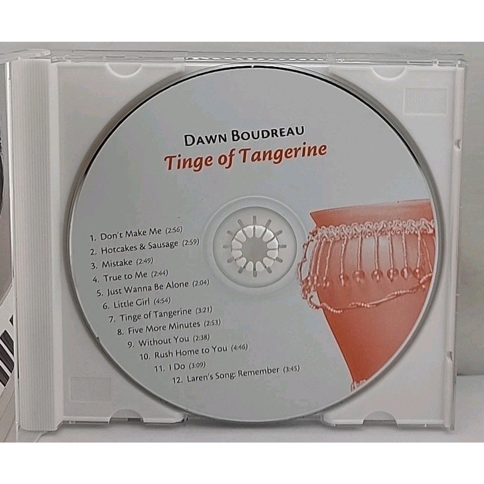 Tinge of Tangerine by Dawn Boudreau (CD, 2006)