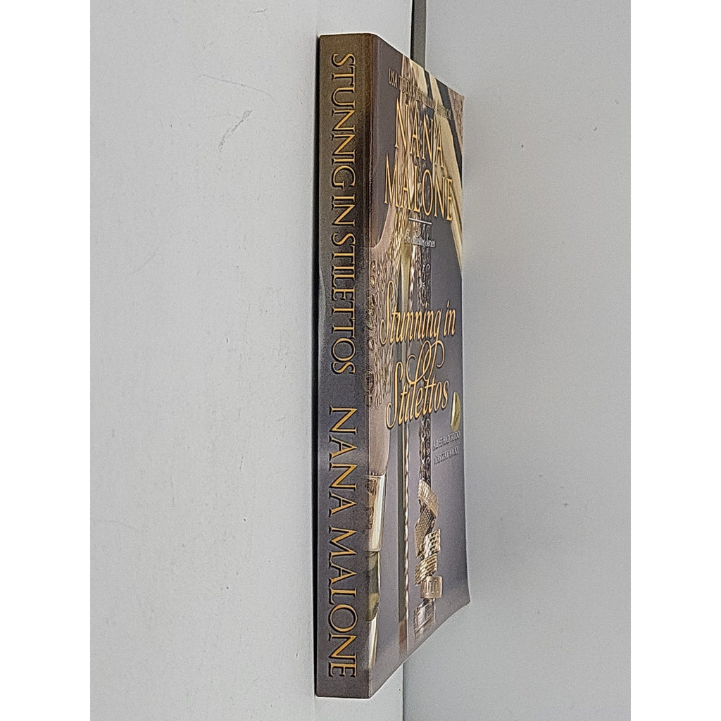 Stunning in Stilettos by Nana Malone (2016, Trade Paperback)