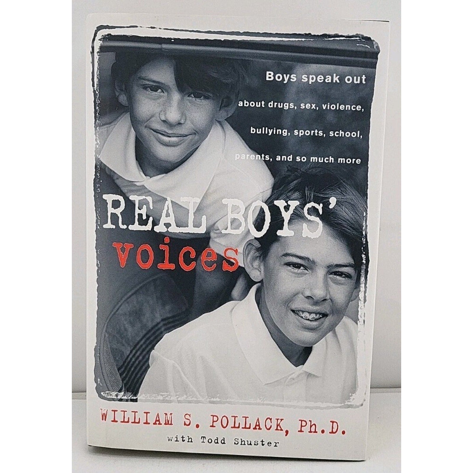 Real Boys' Voices by Todd Shuster and William S. Pollack (2000, Hardcover)