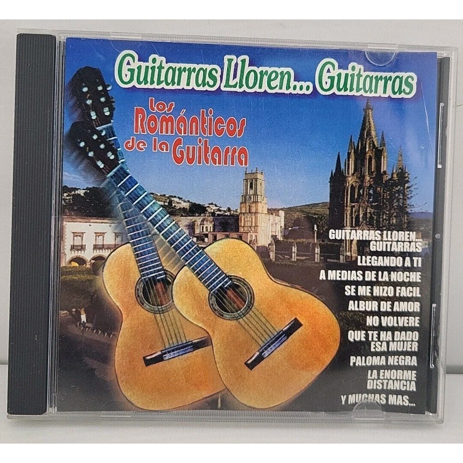 Guitarras Lloren... Guitarras " Los Romanticos De La Guitarra" CD