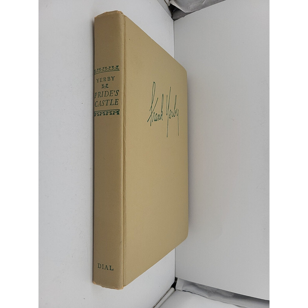 Pride's Castle by Frank Yerby (1949) Hardcover