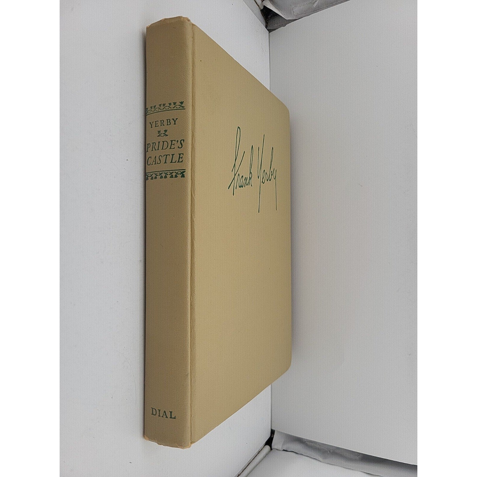 Pride's Castle by Frank Yerby (1949) Hardcover
