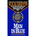 Badge of Honor Ser.: Men in Blue by W. E. B. Griffin (1988, Mass Market)
