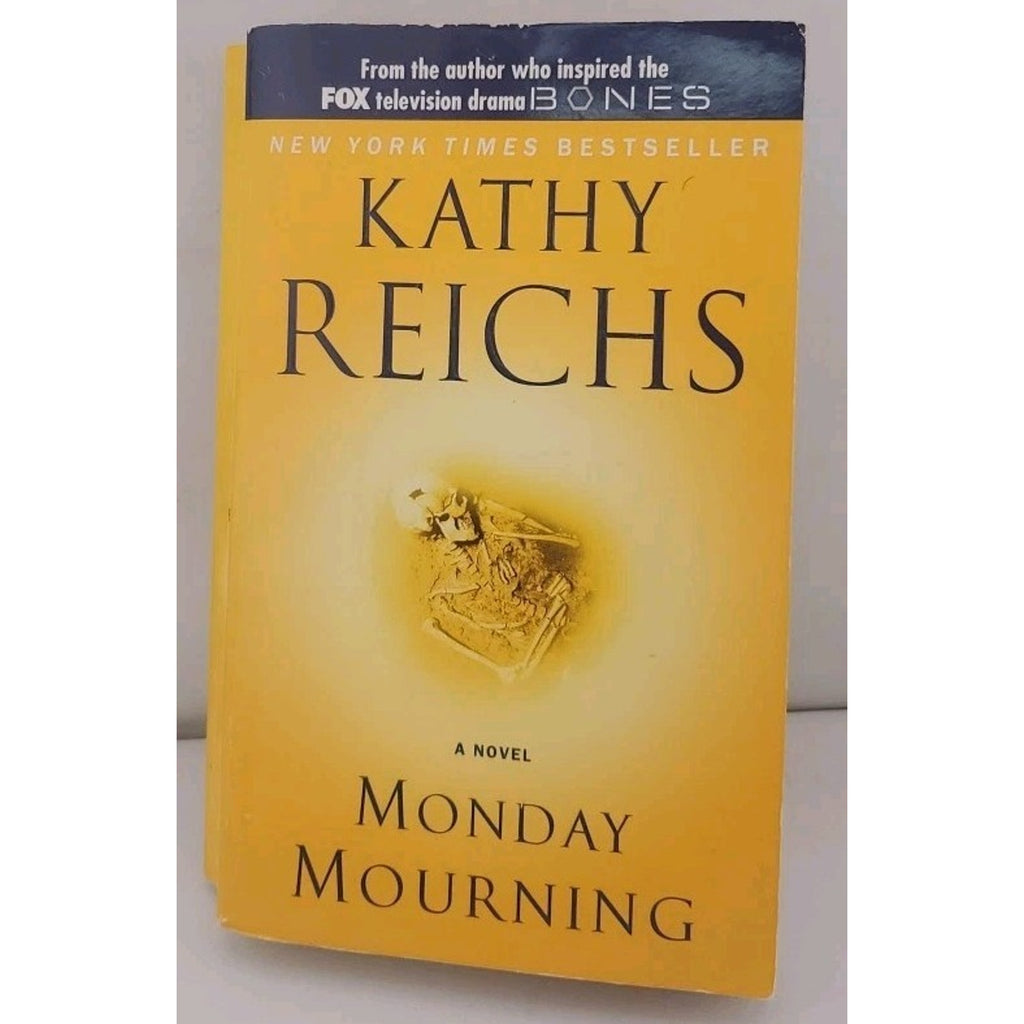 Monday Mourning : A Tempe Brennan Novel by Kathy Reichs (2005, Mass Market)