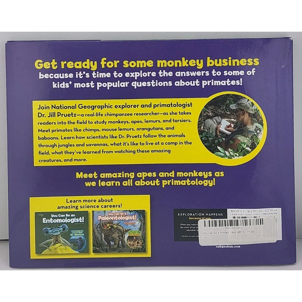 You Can Be a Primatologist: Studying Primates with Dr. Pruetz by Pruetz, Jill