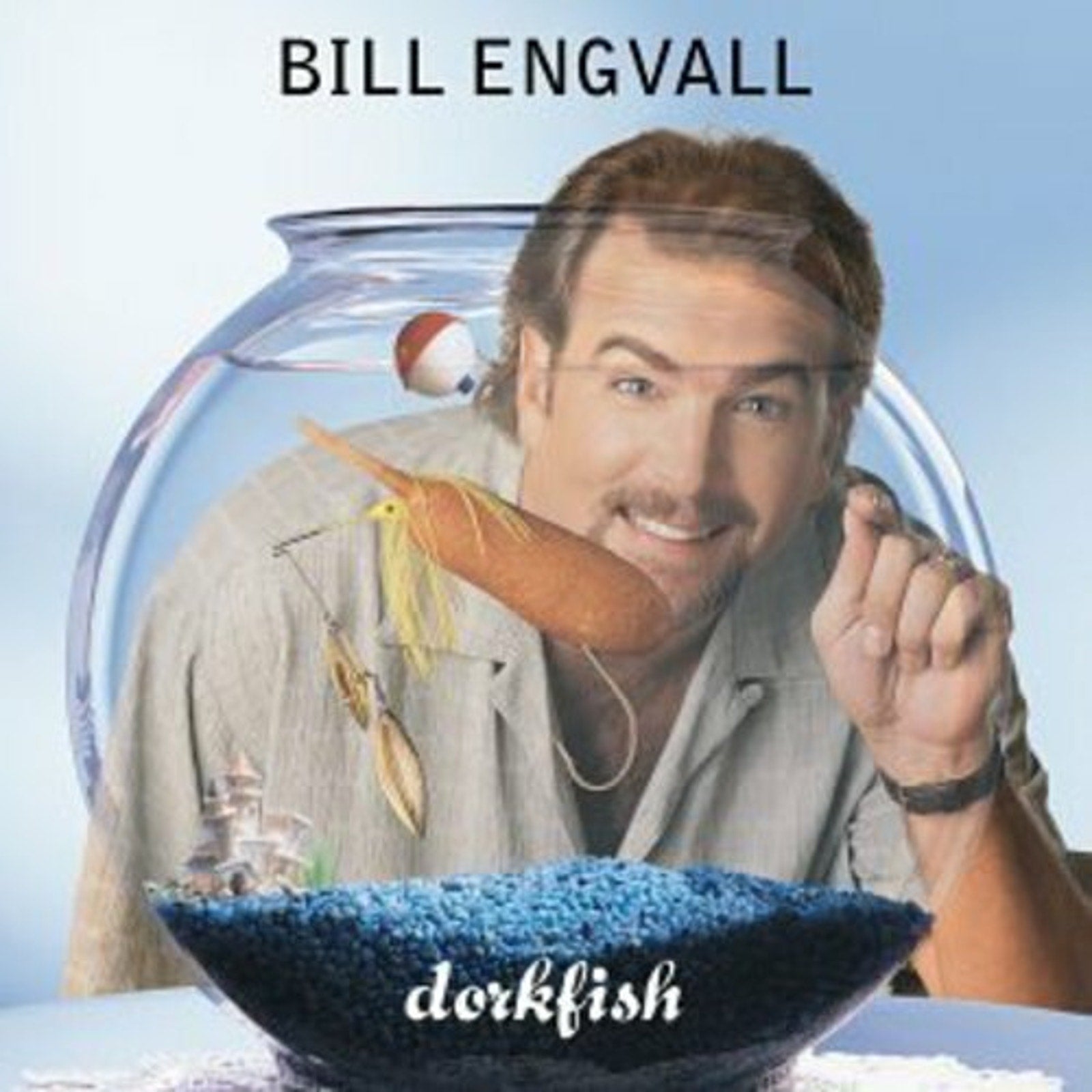 Dorkfish by Bill Engvall (CD, 1998)