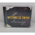 We Came to Swing CD