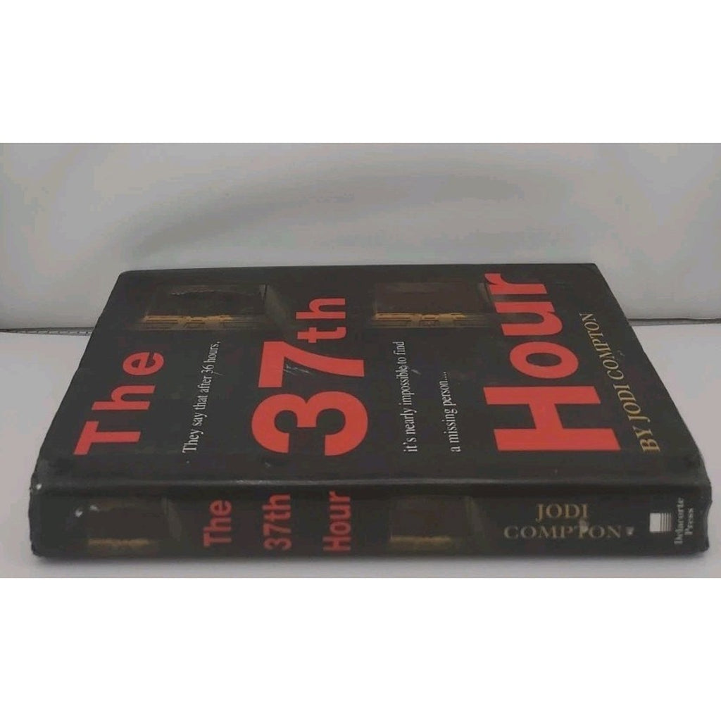 37th Hour by Jodi Compton (2003, Hardcover)