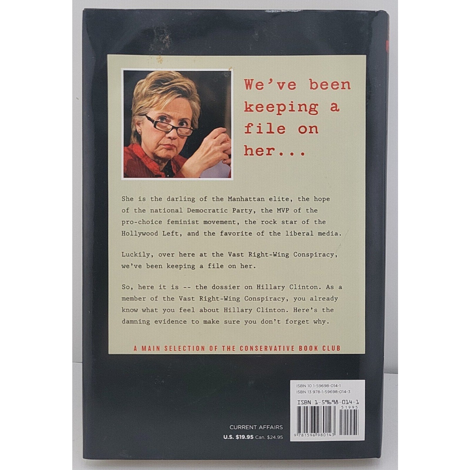 Vast Right-Wing Conspiracy's Dossier on Hillary Clinton by Amanda B....