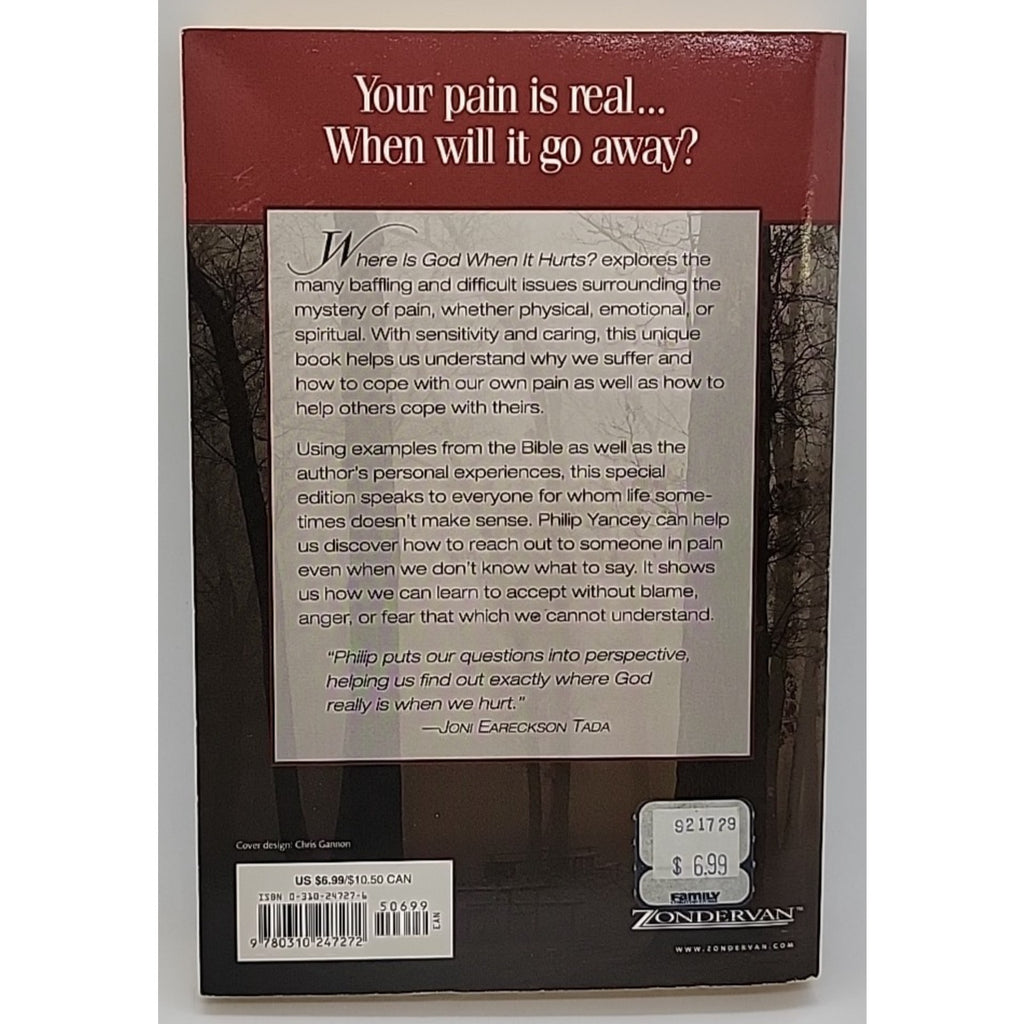 Where Is God When It Hurts? by Philip Yancey (2001, Trade Paperback)