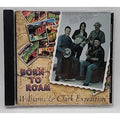 Williams & Clark Expedition Born To Roam (CD)