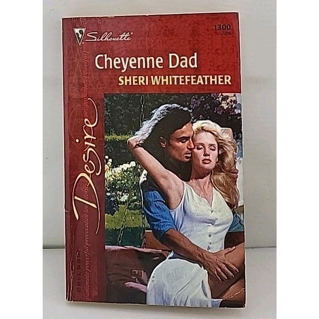 Cheyenne Dad by Sheri WhiteFeather (2000, Mass Market)