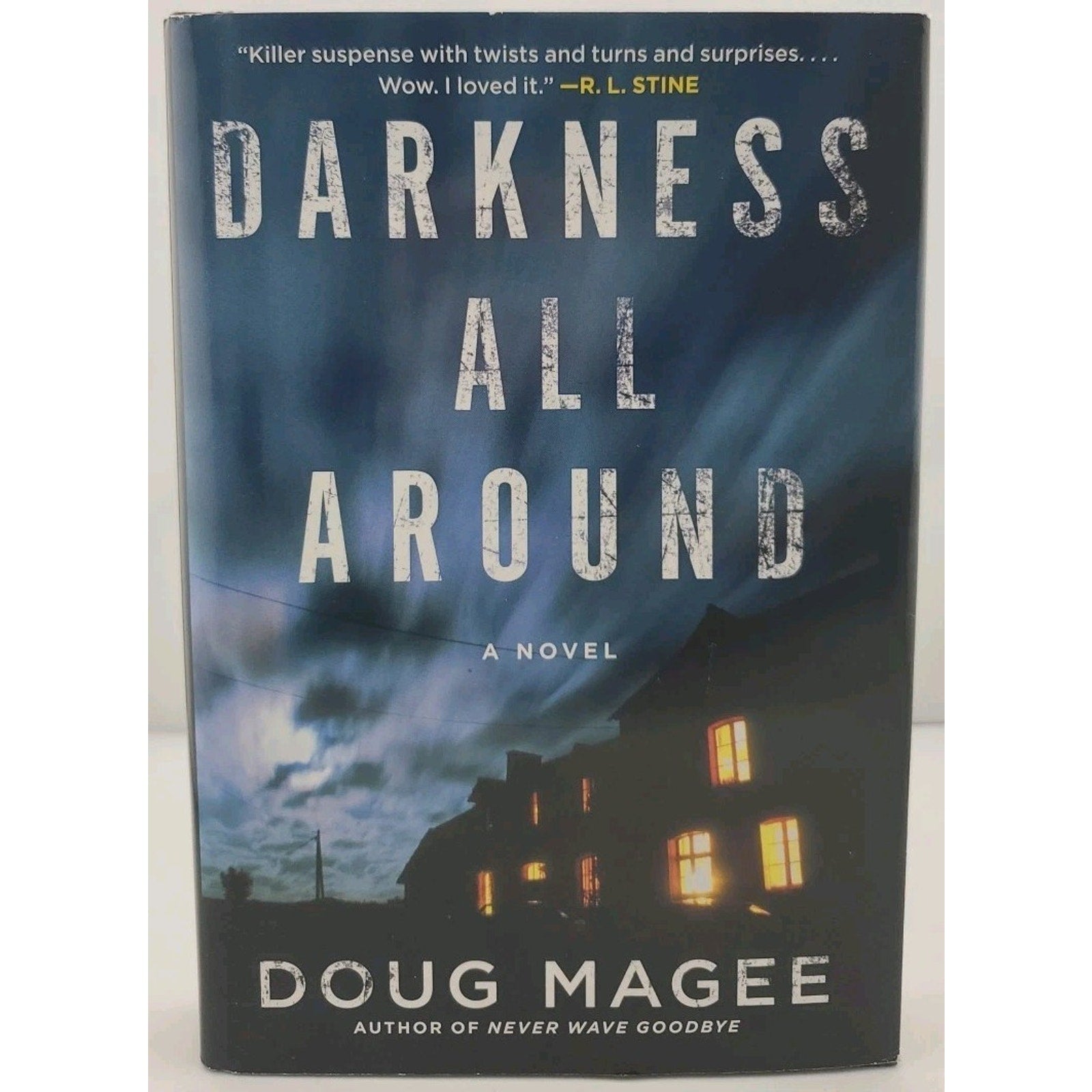 Darkness All Around by Doug Magee (2011, Hardcover)