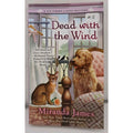 Dead with the Wind by Miranda James (2015, Mass Market)