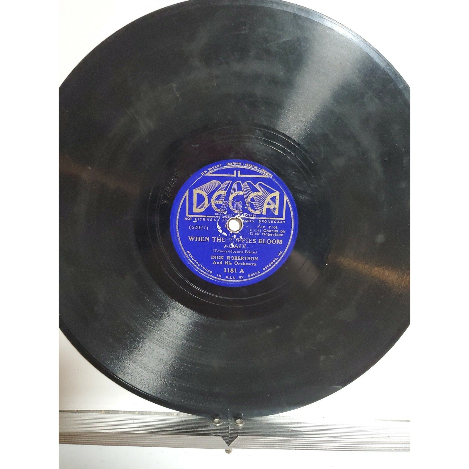 Dick Robertson And His Orchestra - When The Poppies Bloom Again/Wanted