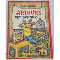 Arthur's Pet Business By Marc Brown