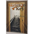 Skeleton Key by Jeff LaFerney (2013, Trade Paperback) *Signed*