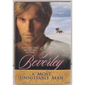 A Most Unsuitable Man - By Jo Beverley (Hardcover)