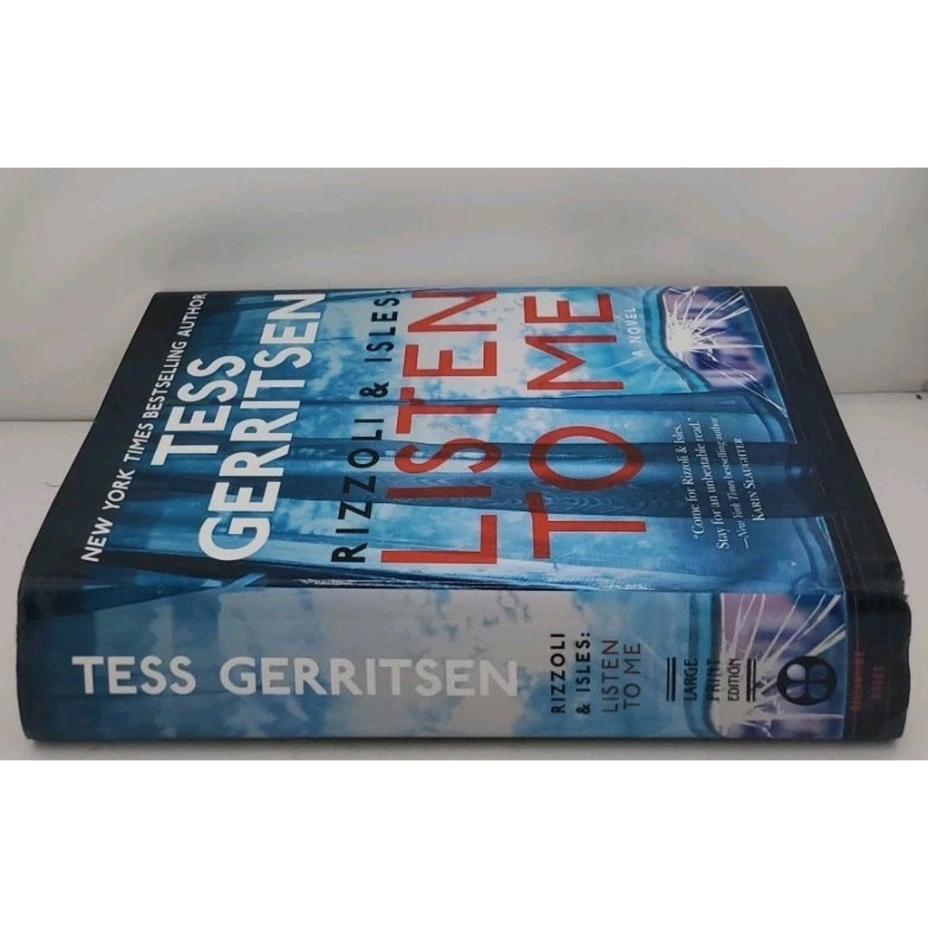 Rizzoli and Isles: Listen to Me : A Novel by Tess Gerritsen (2022, Hardcover)