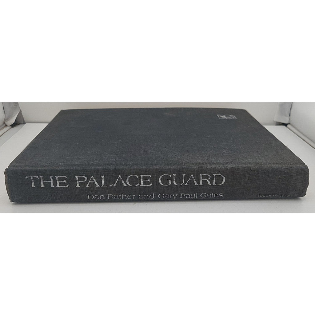 Palace Guard by Gary P. Gates and Dan Rather (1974, Hardcover)