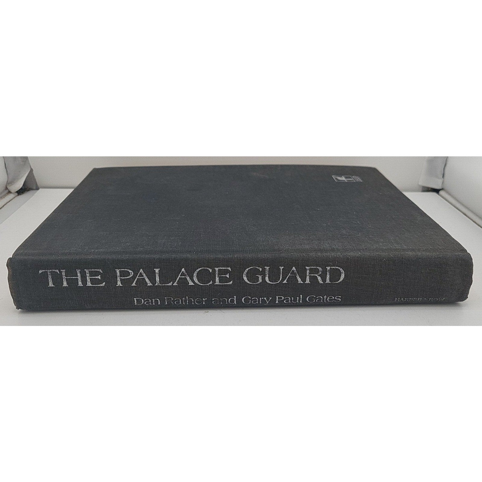 Palace Guard by Gary P. Gates and Dan Rather (1974, Hardcover)