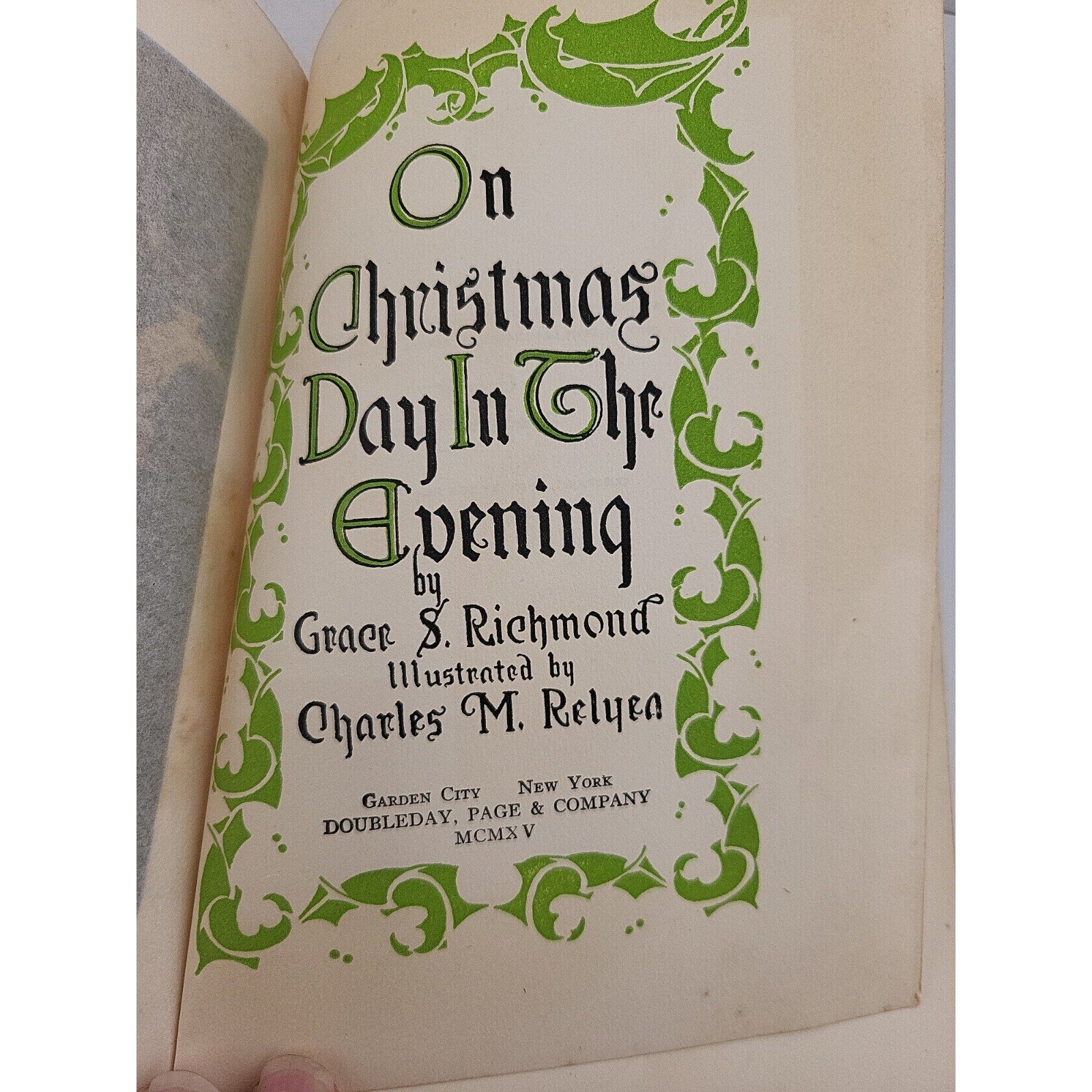 On Christmas Day In The Evening, by Grace S. Richmond 1910 First Edition