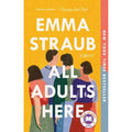 All Adults Here : A Novel by Emma Straub (2021, Trade Paperback)