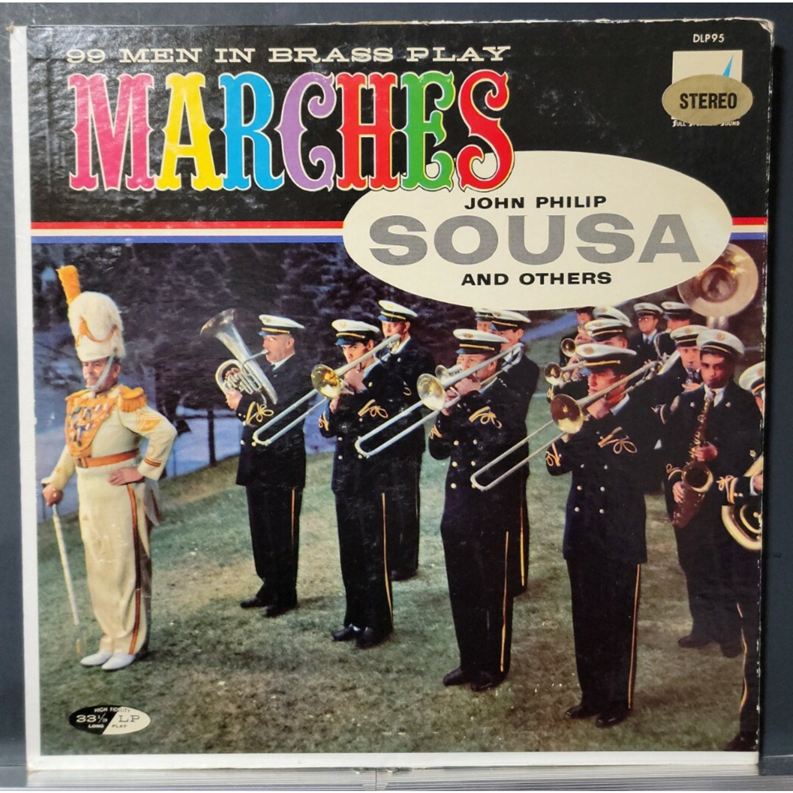 99 Men In Brass ‎– Play Marches Of John Philip Sousa And Others (Vinyl)