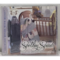 Soothing Sounds by Various (CD, 2007)