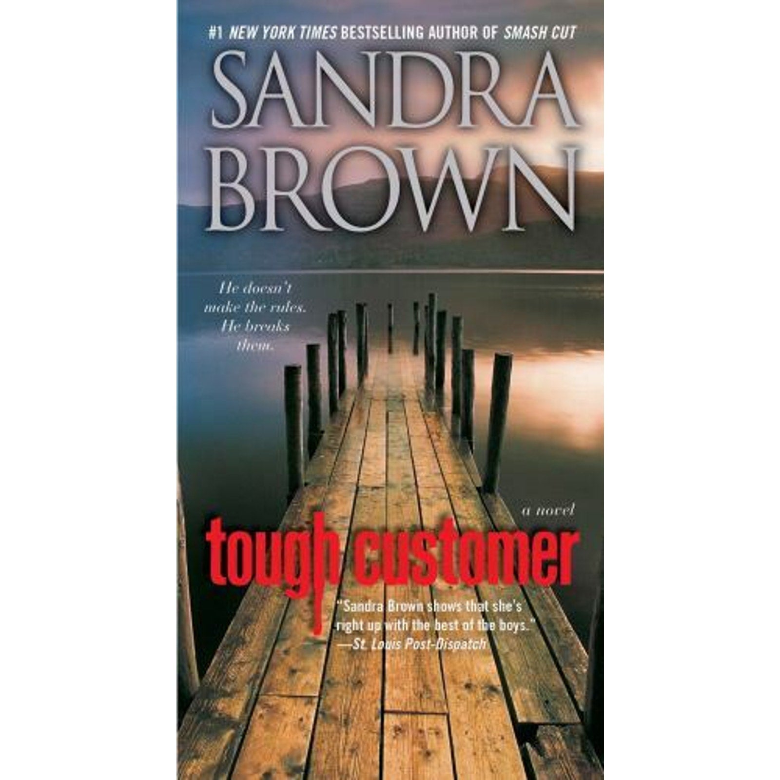 Tough Customer: A Novel - Mass Market Paperback By Brown, Sandra
